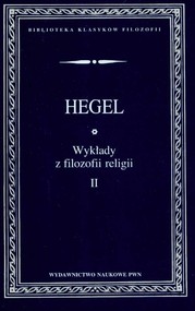 Wykłady z filozofii religii Tom 2