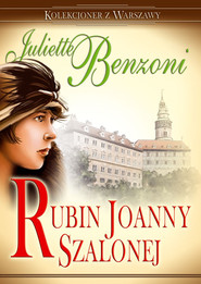 Rubin Joanny Szalonej Kolekcjoner z Warszawy