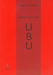 Potomkowie króla Ubu
