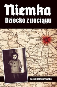 Niemka Dziecko z pociągu