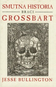 Smutna historia braci Grossbart
