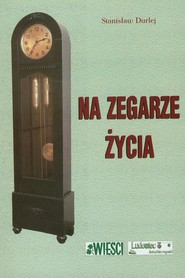 Na zegarze życia