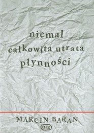 Niemal całkowita utrata płynności