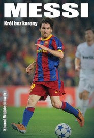 Messi Król bez korony