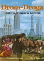 Drom-Droga Historia Romów w Europie