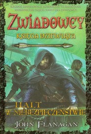 Zwiadowcy 9 Halt w niebezpieczeństwie