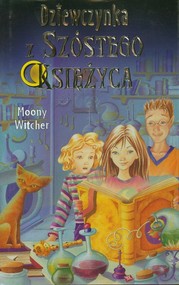 Dziewczynka z Szóstego Księżyca 1