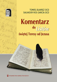Komentarz do Listów świętej Teresy od Jezusa