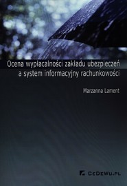 Ocena wypłacalności zakładu ubezpieczeń a system informacyjny rachunkowości