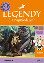 Legendy dla najmłodszych 3-latek i 4-latek