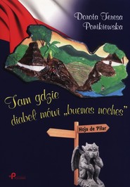 Tam gdzie diabeł mówi "buenas noches"