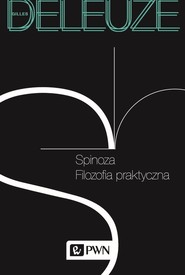 Spinoza Filozofia praktyczna