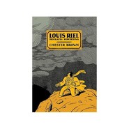 Louis Riel biografia komiksowa