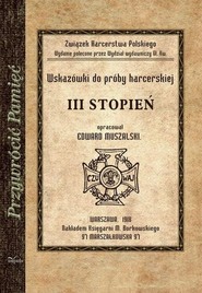 Wskazówki do próby harcerskiej III stopień