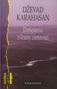 Doniesienia z krainy ciemności
