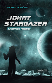 Johny Stargazer Tajemnice Anturgii