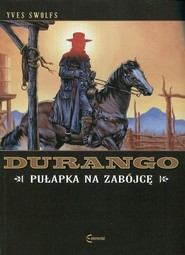 Durango 3 Pułapka na zabójcę