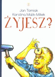 Żyjesz?