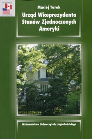 Urząd Wiceprezesa Stanów Zjednoczonych Ameryki Analiza politologiczna