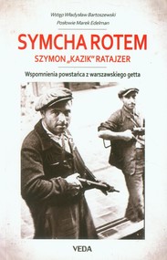 Wspomnienia powstańca z warszawskiego getta