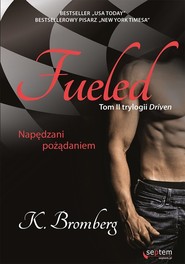 Fueled Napędzani pożądaniem Tom 2