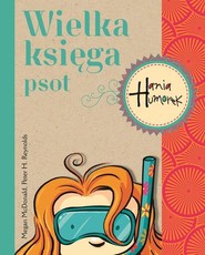 Wielka księga psot Hania Humorek