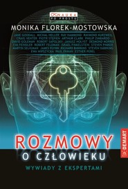 Rozmowy o człowieku Wywiady z ekspertami