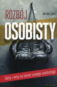 Rozbój osobisty Fakty i mity na temat rozwoju osobistego