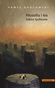 Filozofia i los Szkice tychiczne