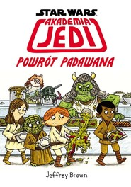 Star Wars Akademia Jedi Powrót Padawana