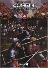 Mikoszka Tam, gdzie bies z lichem tańcuje