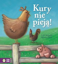 Kury nie pieją! Poczytajmy razem