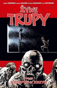 Żywe trupy Tom 23 Z szeptu w krzyk
