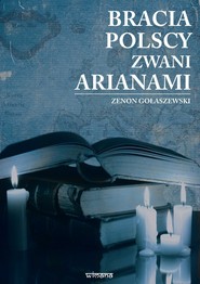 Bracia polscy zwani arianami