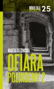 Ofiara Polikseny Część 2