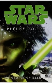 Star Wars Błędny rycerz