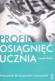 Profil osiągnięć ucznia Przew.dla terapeutów