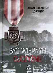 Być wiernym ojczyźnie