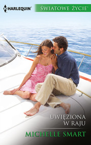 Uwięziona w raju ŚWIATOWE ŻYCIE