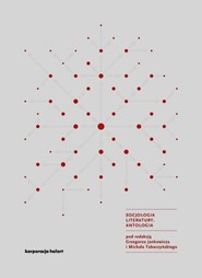 Socjologia literatury Antologia