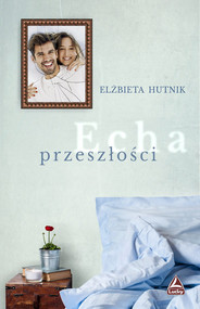 Echa przeszłości