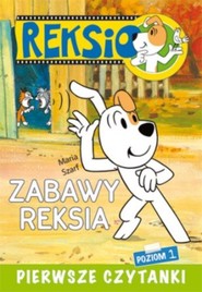Pierwsze czytanki Zabawy Reksia poziom 1