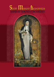 Legenda Świętej Małgorzaty Szent Margit Legndaja