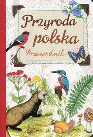 Przyroda polska Przewodnik
