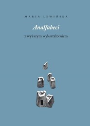 Analfabeci z wyższym wykształceniem