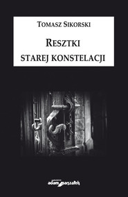 Resztki starej konstelacji