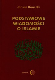 Podstawowe wiadomości o Islamie