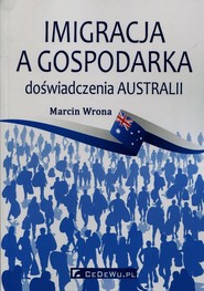 Imigracja a gospodarka doświadczenia Australii