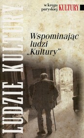 Wspominając ludzi Kultury