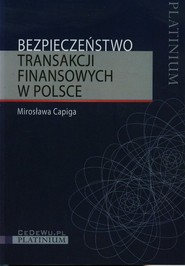 Bezpieczeństwo transakcji finansowych w Polsce